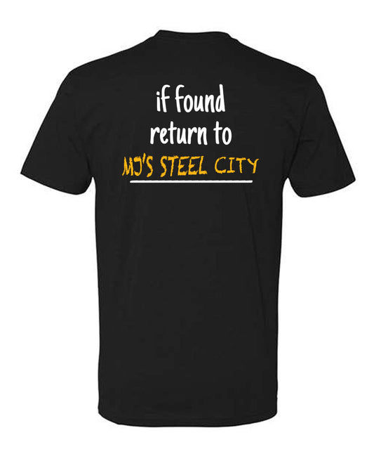 MJ's Steel City: If Found